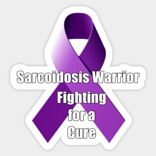 Sarcoidosis Warrior Sticker